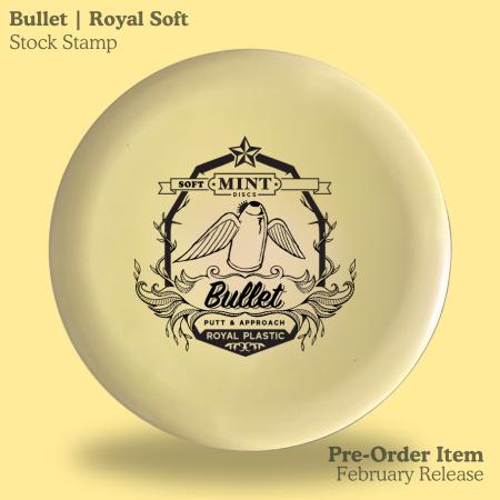 Mint Discs Royal Soft Bullet PREORDER